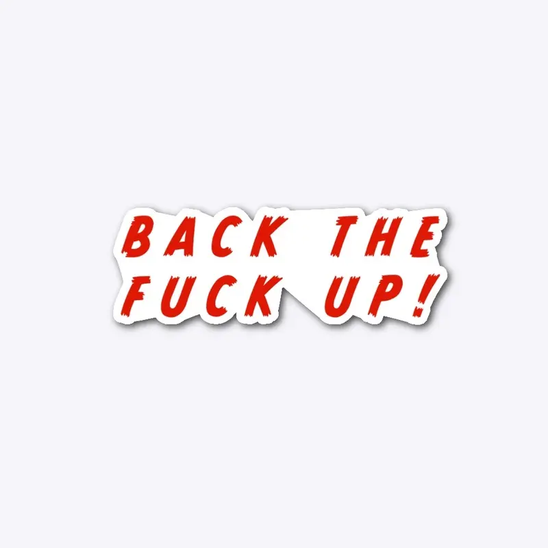 BTFU Sticker